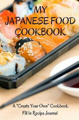 Cover of My Japanese Food Cookbook