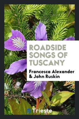 Book cover for Roadside Songs of Tuscany