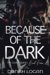 Book cover for Because of the Dark