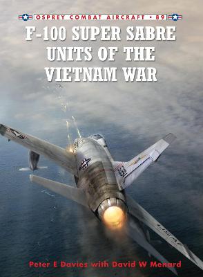 Cover of F-100 Super Sabre Units of the Vietnam War