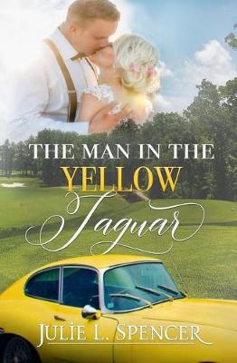 Book cover for The Man in the Yellow Jaguar