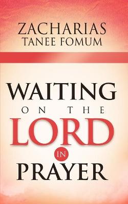 Book cover for Waiting On The Lord In Prayer