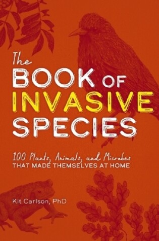 Cover of The Book of Invasive Species