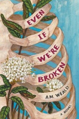 Cover of Even If We're Broken