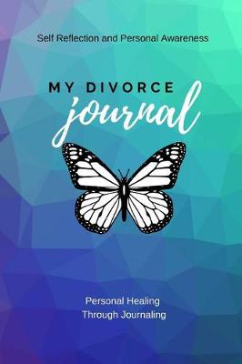 Book cover for Divorce Journal Personal Awareness and Self Reflection