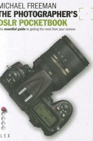 Cover of The Photographer's DSLR Pocketbook