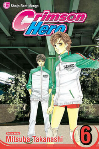 Cover of Crimson Hero, Volume 6