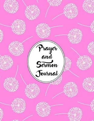 Cover of Prayer and Sermon Journal Notebook Dandelions Pattern 4