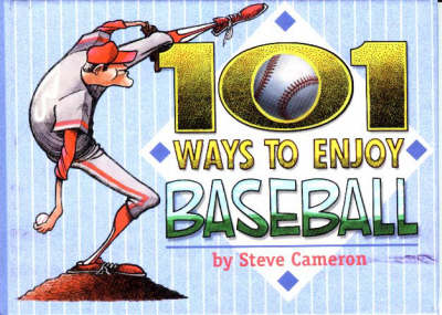 Book cover for 101 Ways to Enjoy Baseball