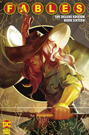 Cover of Fables: The Deluxe Edition Book Sixteen