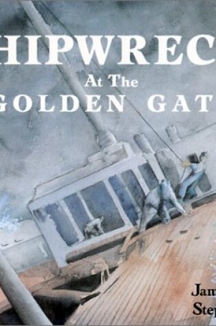 Cover of Shipwrecks at Golden Gate