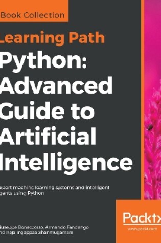 Cover of Python: Advanced Guide to Artificial Intelligence