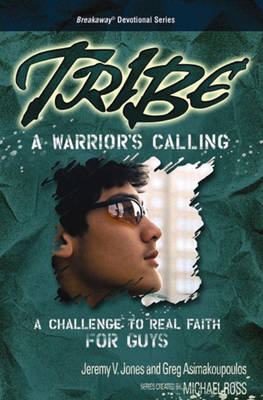 Cover of Tribe: A Warrior's Calling