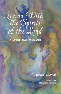 Book cover for Living with the Spirits of the Land