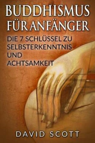 Cover of Buddhismus Fur Anfanger