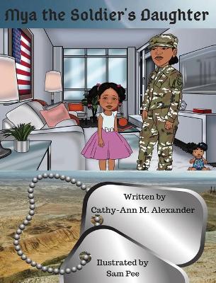 Cover of Mya the Soldier's Daughter