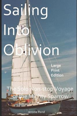 Cover of Sailing Into Oblivion