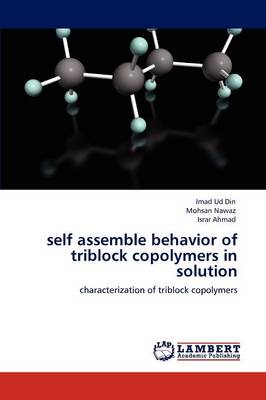 Book cover for Self Assemble Behavior of Triblock Copolymers in Solution