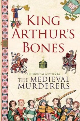 Cover of King Arthur's Bones