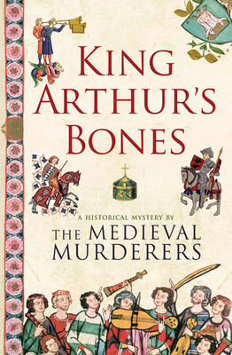 Book cover for King Arthur's Bones