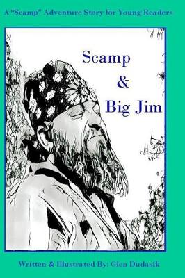 Book cover for Scamp & Big Jim