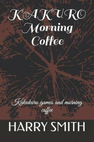 Cover of KAKURO Morning Coffee