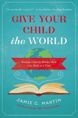 Give Your Child the World