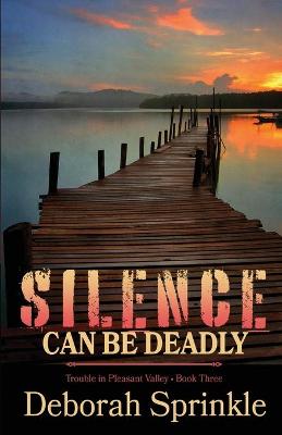 Book cover for Silence Can Be Deadly