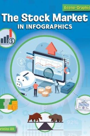 Cover of The Stock Market in Infographics