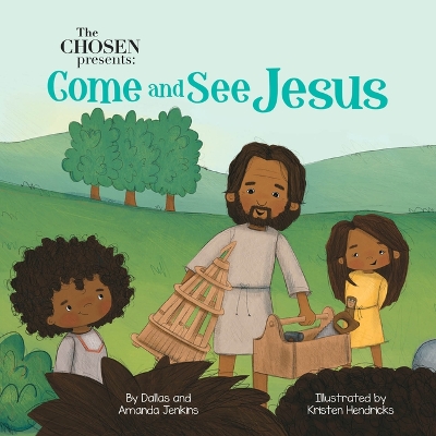 Book cover for The Chosen Presents: Come and See Jesus