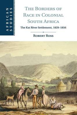 Cover of The Borders of Race in Colonial South Africa