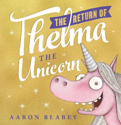 Book cover for The Return of Thelma the Unicorn