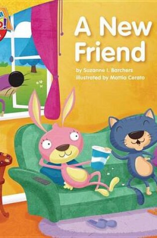 Cover of A New Friend: A Lesson on Friendship