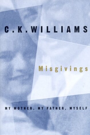 Cover of Misgivings: My Mother, My Father, Myself