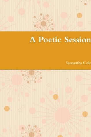 Cover of A Poetic Session