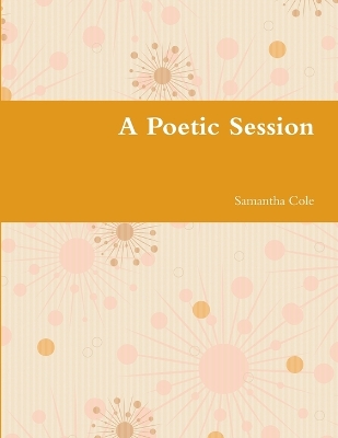 Book cover for A Poetic Session