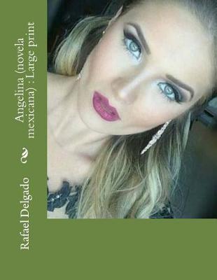 Book cover for Angelina (novela mexicana)