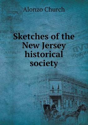 Book cover for Sketches of the New Jersey historical society