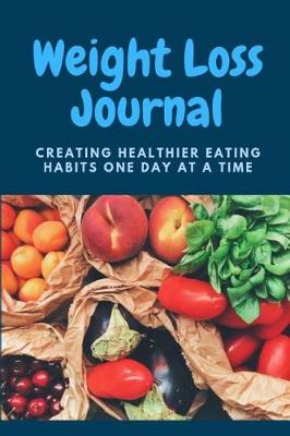 Book cover for Weight Loss Journal