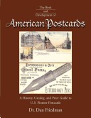 Book cover for The Birth and Development of American Postcards