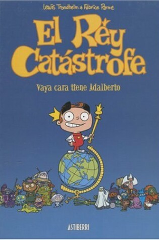 Cover of El Rey Catastrofe
