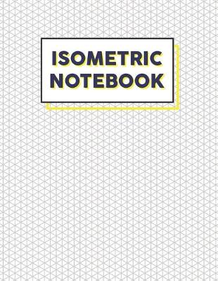 Book cover for Isometric Notebook