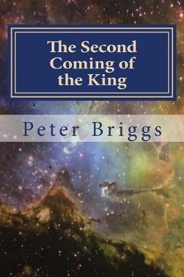 Cover of The Second Coming of the King