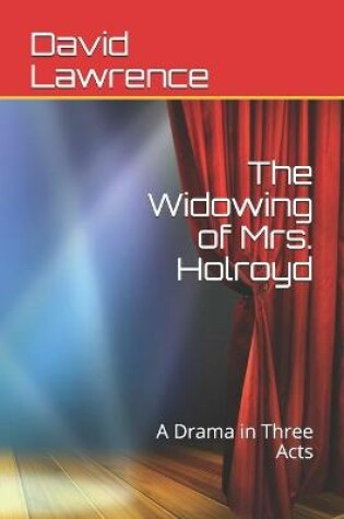 Cover of The Widowing of Mrs. Holroyd