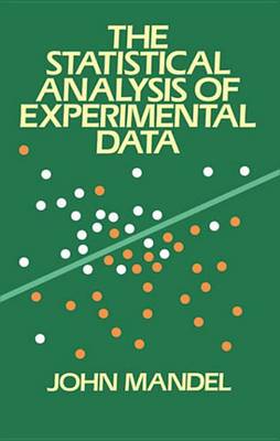 Cover of The Statistical Analysis of Experimental Data