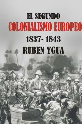 Cover of El Segundo Colonialismo Europeo