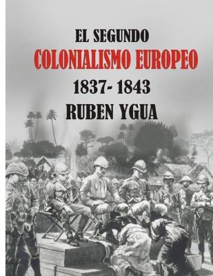 Book cover for El Segundo Colonialismo Europeo