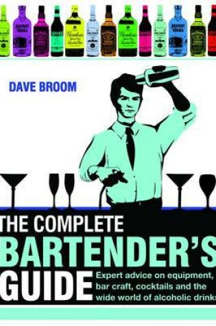 Cover of The Complete Bartender's Guide