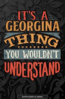 Book cover for It's A Georgina Thing You Wouldn't Understand