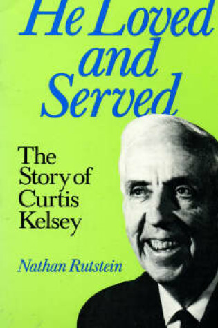 Cover of He Loved and Served